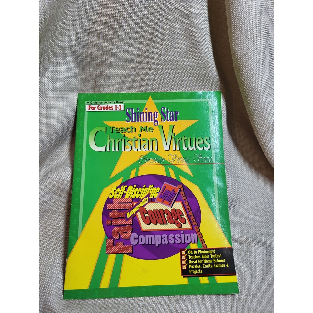 Teach Me Christian Virtues Activity Book Grades 1-3 Peggy Hanley Shining Star